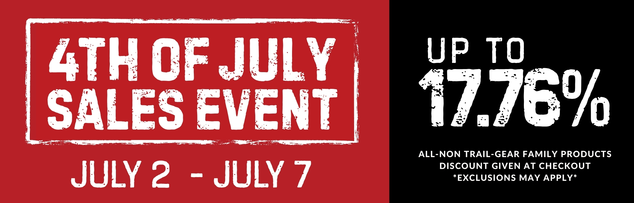 4th of July Sale - UP TO 17.76% OFF - JULY 2 - JULY 7